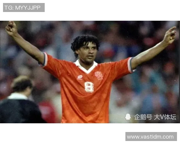 荷兰足球明星的传奇人生与辉煌成就全景回顾